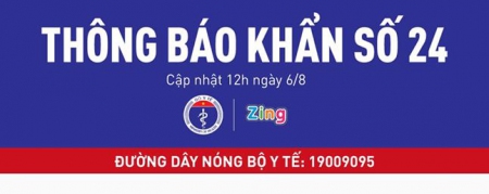 THÔNG BÁO KHẨN SỐ 24 về COVID-19